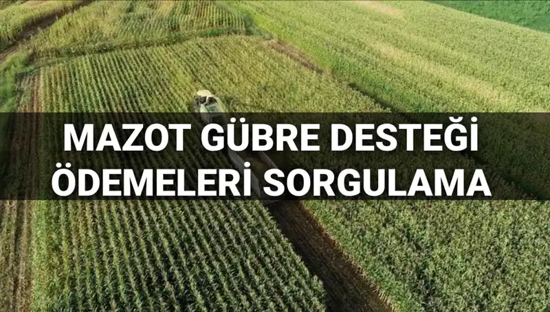 2025 Mazot ve Gübre Desteği Ödemeleri: Mart Ayı Sonucu Neler Olacak?