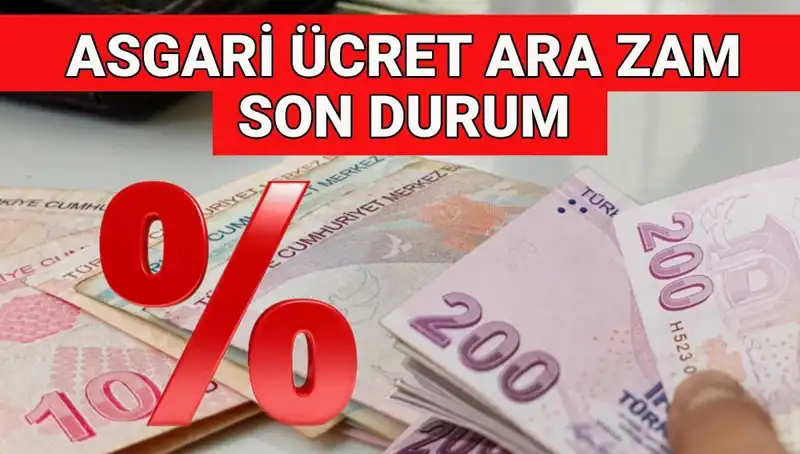 Asgari Ücrette Ara Zam Beklentisi: Ne Zaman ve Ne Kadar Olacak?