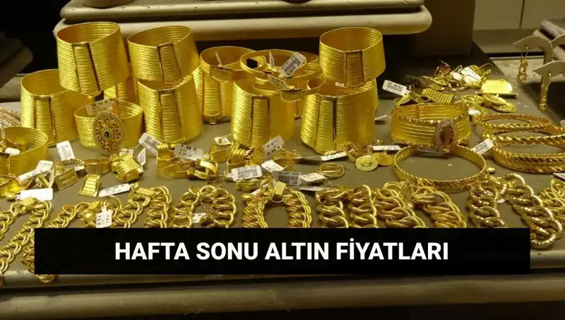 Hafta Sonu Altın Fiyatları: Güncel Gram ve Çeyrek Altın Değerleri