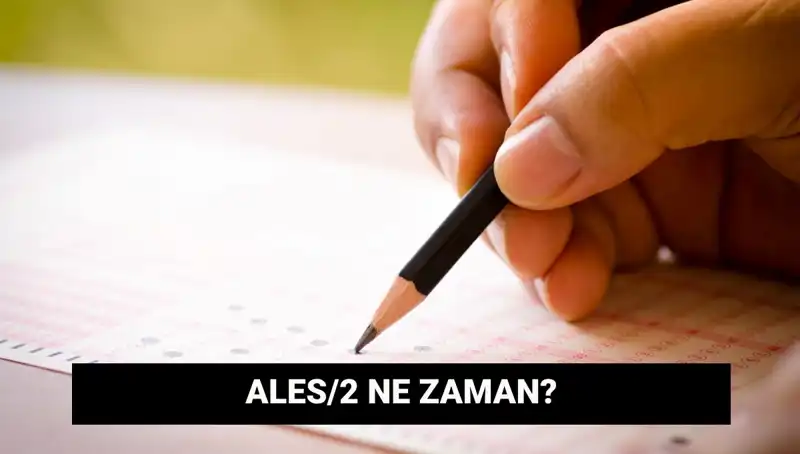 2023 ALES/2 Sınavı: Başvuru ve Sonuç Tarihleri Hakkında Bilmeniz Gerekenler