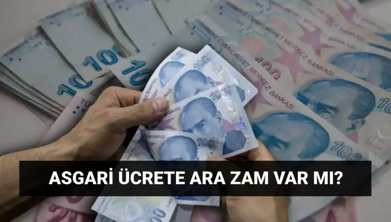Temmuz Ayında Asgari Ücrete Yeniden Zam Gelecek mi?