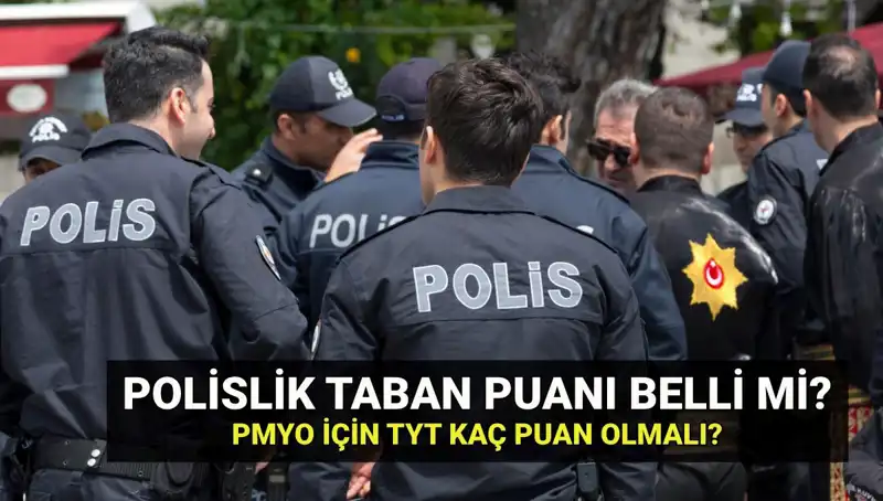 2025 Polislik Taban Puanları Açıklandığında Adayları Neler Bekliyor?